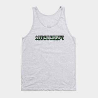 WitchCraft is not a Game Tank Top